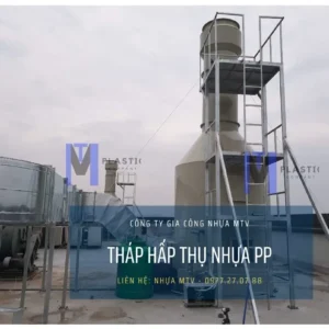 [2025] Tháp hấp thụ nhựa PP - Rẻ bền đẹp, chất lượng cao