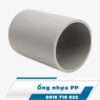 Ống nhựa PP Ống nhựa PP