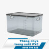 Thùng nhựa trong suốt PVC